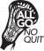 All Go No Quit